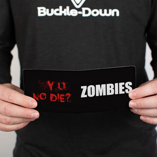Buckle-Down Bi-Fold Wallet - Zombies Y U NO DIE Black White Red