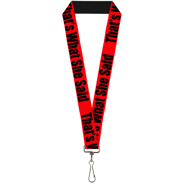 Buckle-Down Buckle-Down Lanyard - THAT'S WHAT SHE SAID Red/Black