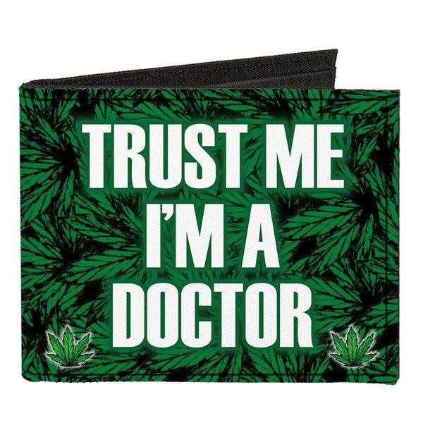 Buckle-Down Canvas Bi-Fold Wallet - Marijauna Leaves Stacked TRUST ME I'M A DOCTOR Black Green White
