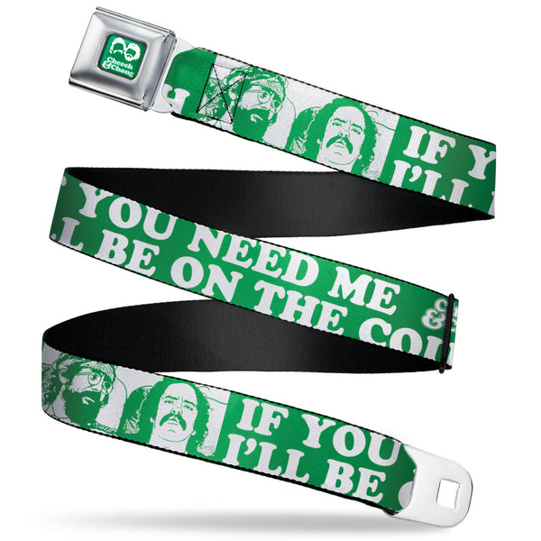 Buckle-Down CHEECH & CHONG Faces Silhouette Full Color Green/White Seatbelt Belt - CHEECH & CHONG Pose IF YOU NEED ME I'LL BE ON THE COUCH Green/White Webbing