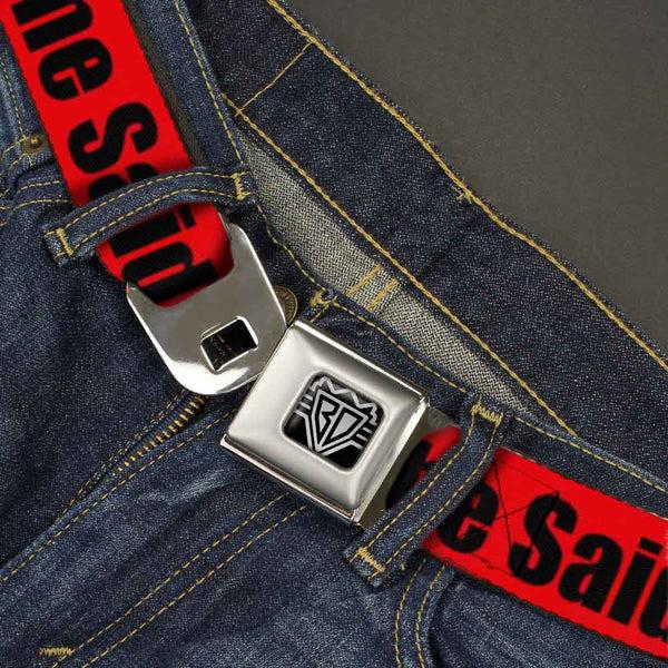 Buckle-Down Seatbelt Belt - THAT'S WHAT SHE SAID Red/Black