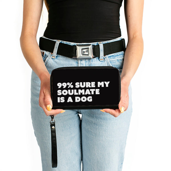 Buckle-Down Women's PU Zip Around Wallet Rectangle - 99% SURE MY SOULMATE IS A DOG Black White