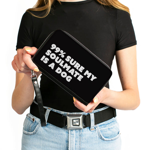 Buckle-Down Women's PU Zip Around Wallet Rectangle - 99% SURE MY SOULMATE IS A DOG Black White