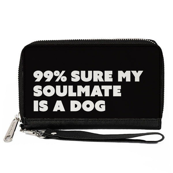 Buckle-Down Women's PU Zip Around Wallet Rectangle - 99% SURE MY SOULMATE IS A DOG Black White