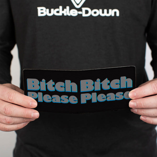 Buckle-Down Bi-Fold Wallet - BITCH PLEASE Black Blue Gray