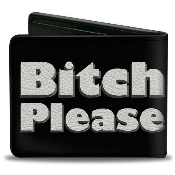 Buckle-Down Bi-Fold Wallet - BITCH PLEASE Black White