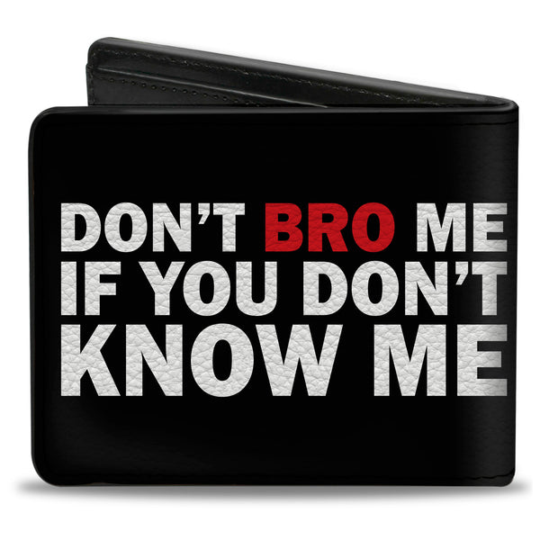Buckle-Down Bi-Fold Wallet - DON'T BRO ME IF YOU DON'T KNOW ME Black White Red