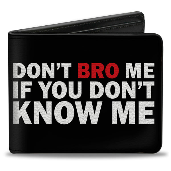 Buckle-Down Bi-Fold Wallet - DON'T BRO ME IF YOU DON'T KNOW ME Black White Red