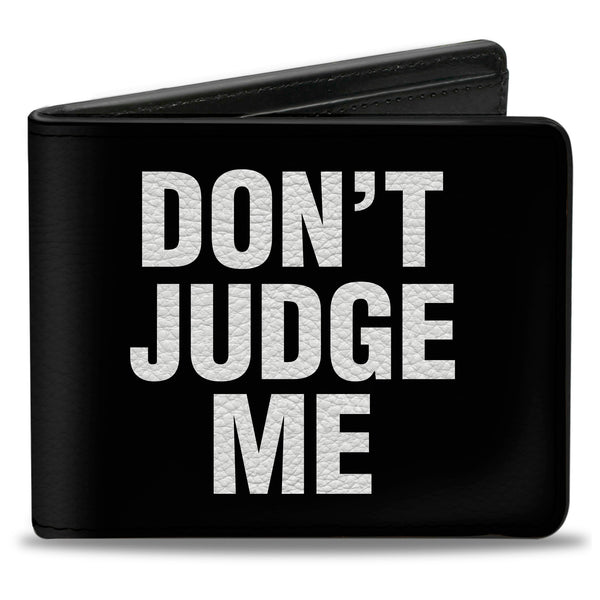 Buckle-Down Bi-Fold Wallet - DON'T JUDGE ME Black White