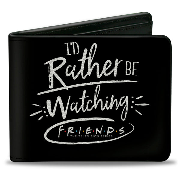Buckle-Down Bi-Fold Wallet - Friends I'D RATHER BE WATCHING FRIEND THE TELEVISION SERIES Black White Multi Color
