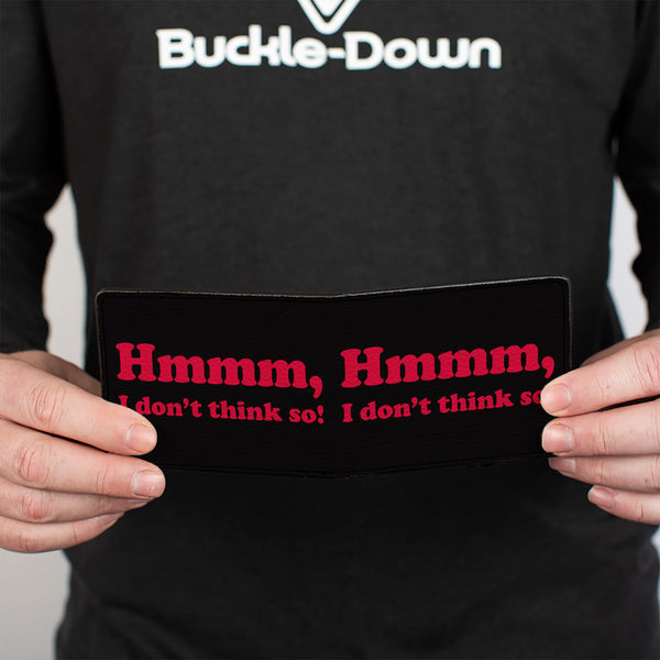 Buckle-Down Bi-Fold Wallet - HMMM I DON'T THINK SO Black Pink
