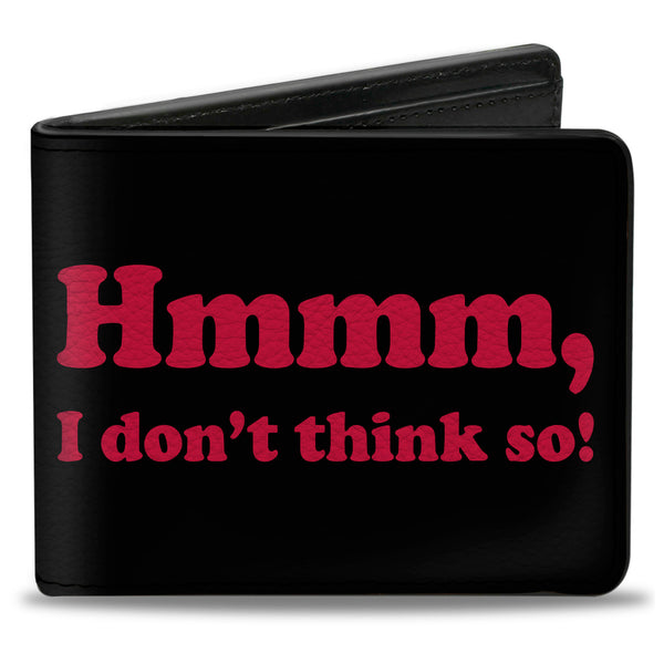 Buckle-Down Bi-Fold Wallet - HMMM I DON'T THINK SO Black Pink
