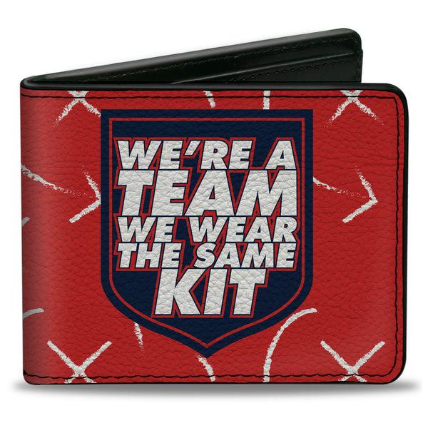 Buckle-Down Bi-Fold Wallet - Ted Lasso WE'RE A TEAM WE WEAR THE SAME KIT Quote Badge Red Navy White