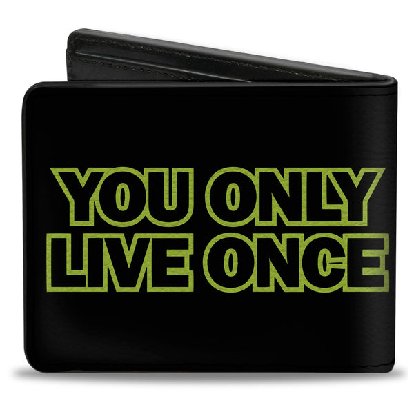 Buckle-Down Bi-Fold Wallet - YOU ONLY LIVE ONCE Black Neon Green
