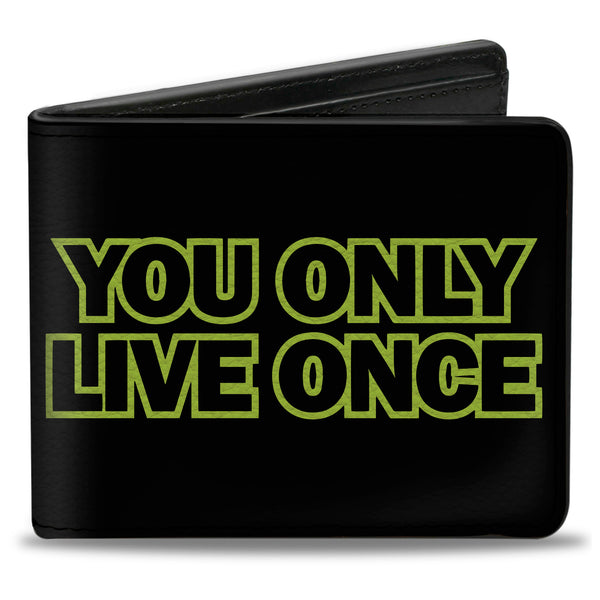 Buckle-Down Bi-Fold Wallet - YOU ONLY LIVE ONCE Black Neon Green