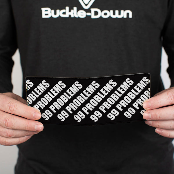 Buckle-Down Bi-Fold Wallet - 99 PROBLEMS Black White