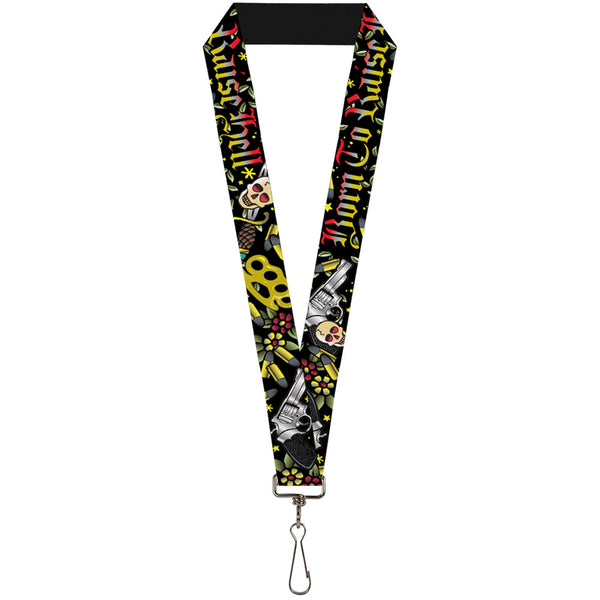 Buckle-Down Lanyard - 1.0" - Born to Raise Hell Black