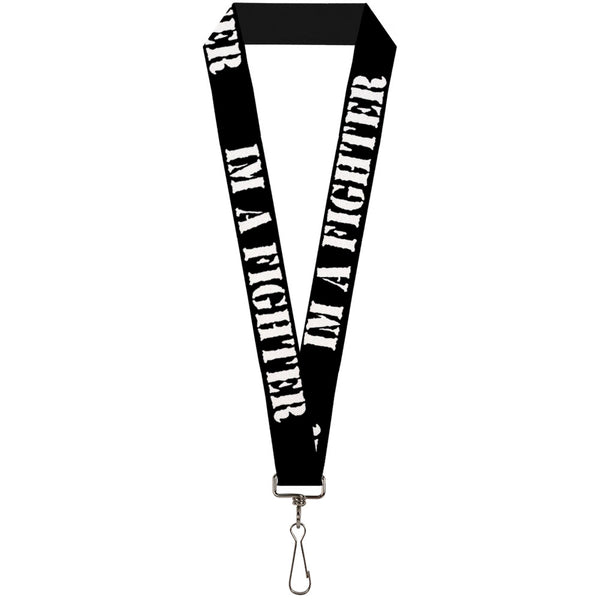 Buckle-Down Lanyard - 1.0" - I'M A FIGHTER Black White