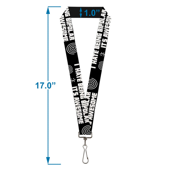 Buckle-Down Buckle-Down Lanyard - I HATE BEING BIPOLAR-IT'S AWESOME Black/White