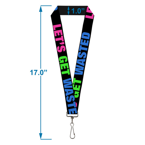 Buckle-Down Buckle-Down Lanyard - LET'S GET WASTED Black/Pink/Green/Blue