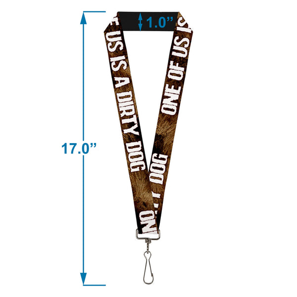 Buckle-Down Buckle-Down Lanyard - ONE OF US IS A DIRTY DOG/Fur Brown/White