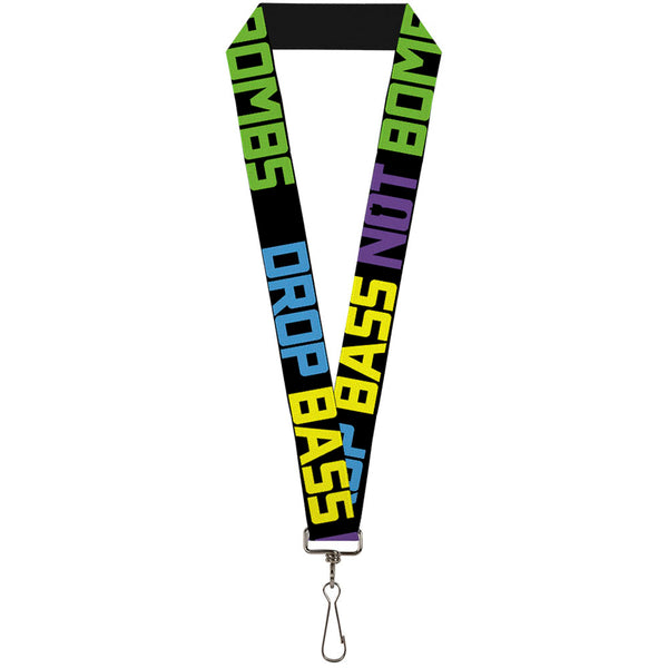 Buckle-Down Lanyard - 1.0" - DROP BASS NOT BOMBS Black Blue Yellow Purple Green