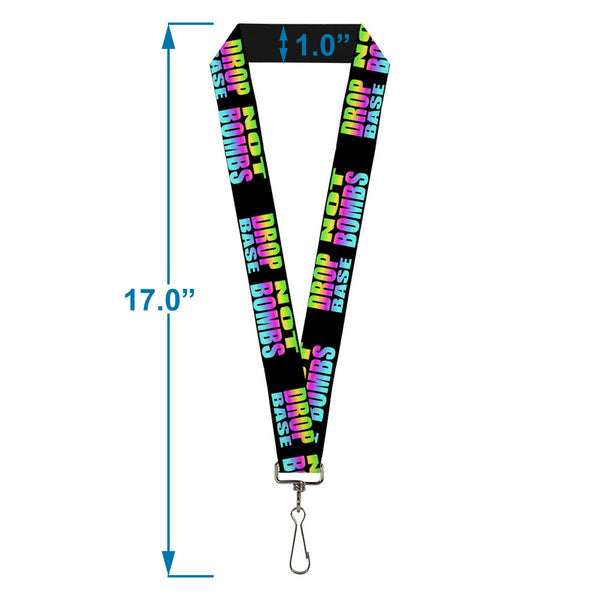 Buckle-Down Lanyard - 1.0" - DROP BASS NOT BOMBS Black Rainbow
