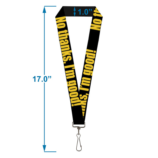 Buckle-Down Lanyard - 1.0" - NO THANKS I'M GOOD Black Gold