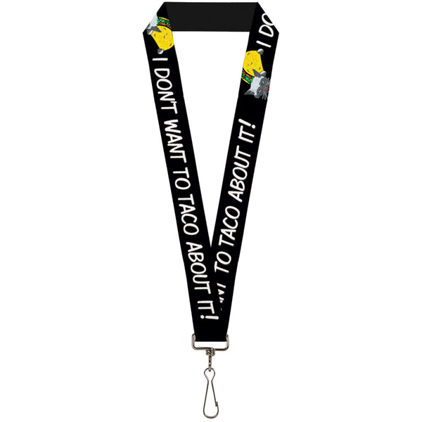 Buckle-Down Lanyard - 1.0" - Taco Cat I DON'T WANT TO TACO 'BOUT IT